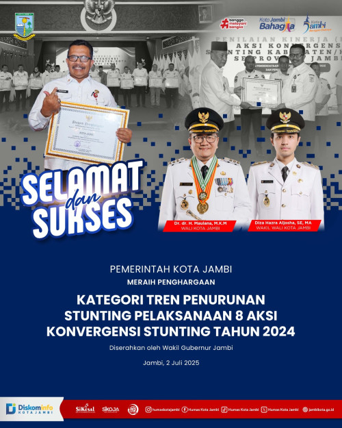 cover Wujudkan Generasi Unggul, Kota Jambi Raih Apresiasi atas Penurunan Stunting Terbaik Tingkat Provinsi Jambi